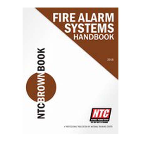 [DISCONTINUED] NTC-BROWN-18 01 NTC Brown Book - Fire Alarm System Handbook 2018