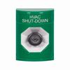 Show product details for SS2103HV-EN STI Green No Cover Key-to-Activate Stopper Station with HVAC SHUT DOWN Label English