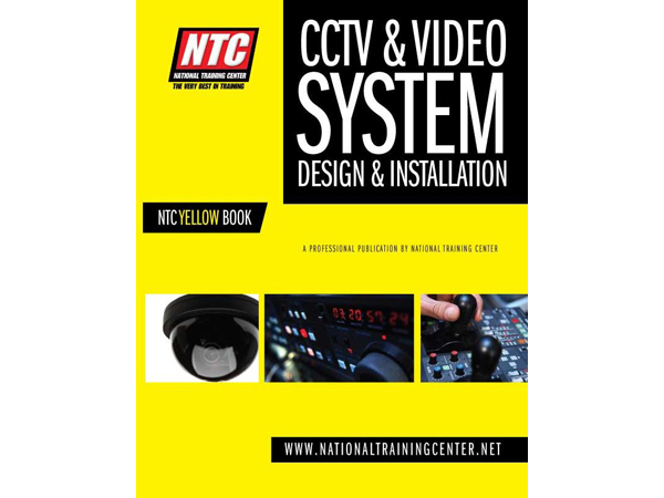 [DISCONTINUED] NTC-YELLOW 05 NTC Yellow Book - CCTV Systems Design and Installation