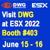 DWG Trade Show Event - ESX 2022 Booth #403 - Fort Worth Convention Center, TX - June 15-16th 2022