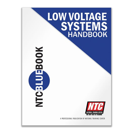 [DISCONTINUED] NTC-BLUE-19 04 NTC Blue Book - Low Voltage Systems Handbook 2019