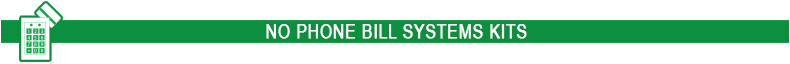 No Phone Bill Systems Kits