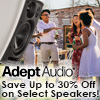 Adept Audio Extended Sales and Promos - While Supplies Last
