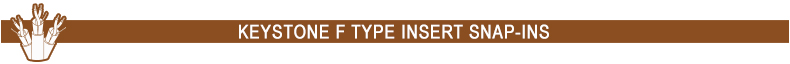 Keystone F Type Insert Snap-Ins 